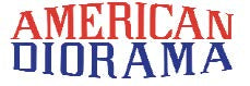 AMERICAN DIORAMA